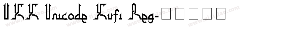 UKK Unicode Kufi Reg字体转换